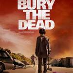 we bury the dead 2026