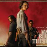 we bury the dead 2026 8