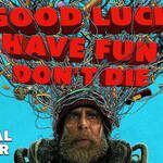 good luck have fun dont die 2026 2