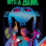 Kids Walk Into A Bank