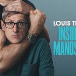 Louis Theroux Inside the Manosphere (2026)