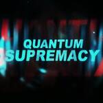 Quantum Supremacy