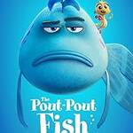 The Pout Pout Fish