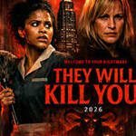 The They Will Kill You