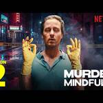Murder Mindfully – Sezonul 2 (2026) 6