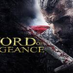 Sword of Vengeance (2026) – Informatii si lansare