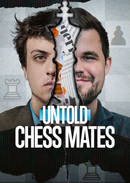 Untold: Chess Mates (2026)