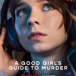 A Good Girl’s Guide to Murder – S2: Detalii oficiale