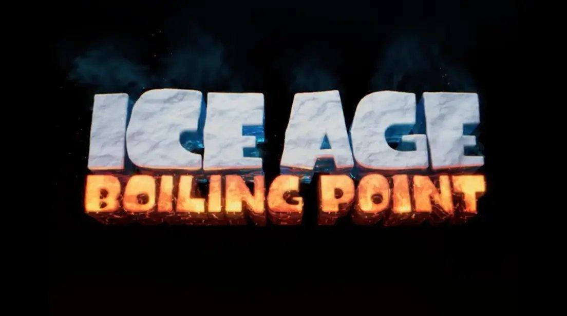 Ice Age: Boiling Point (2027) - Detalii oficiale si lansare