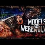 Models vs. Werewolves (2026) 2