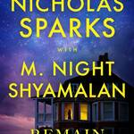 Remain (2027) – Thrillerul romantic al lui Shyamalan