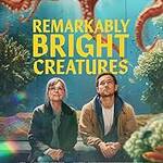 Remarkably Bright Creatures (2026)