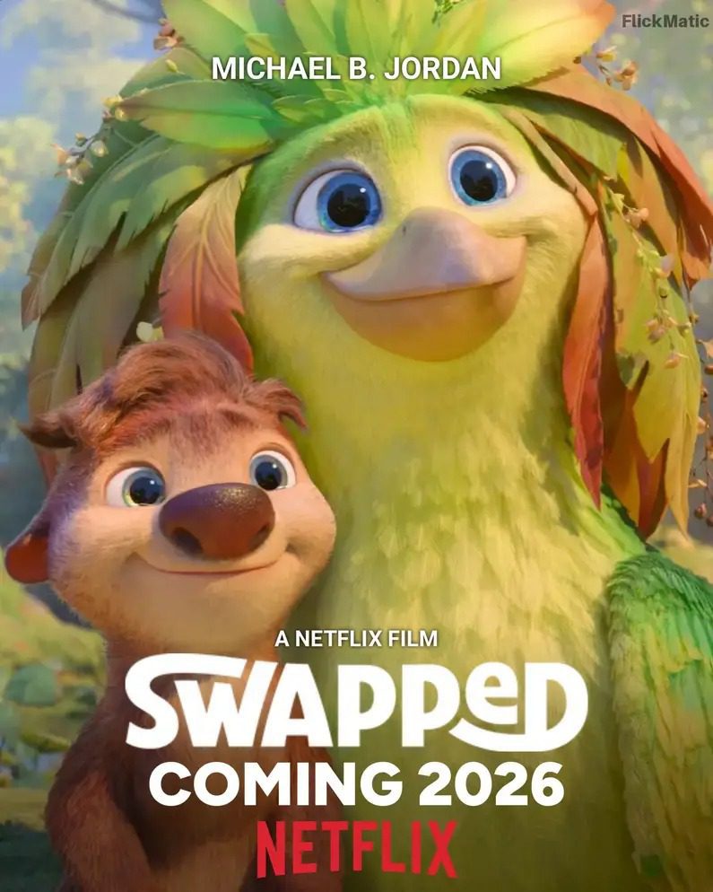 Swapped (2026) – Detalii oficiale despre animația Netflix