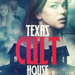 Texas Cult House (2026)
