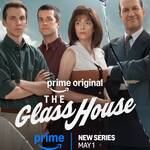 The Glass House – S1 (2026) thrillerul anului