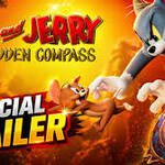 Tom and Jerry: Forbidden Compass (2026) – Aventură Magică
