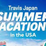 Travis Japan Summer Vacation!! – S1 (2026) 3