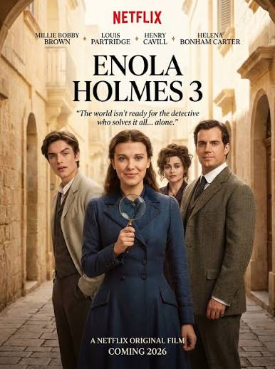 Enola Holmes 3 (2026) – Detalii oficiale și informații