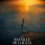 La Bataille de Gaulle L'Âge de fer (2026) La bataille de Gaulle: L'âge de fer – Detalii oficiale film