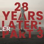 28 Years Later 3 (2027) 1 28 Years Later 3 (2027) 1