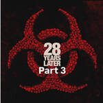 28 Years Later 3 (2027) 28 Years Later 3 (2027)
