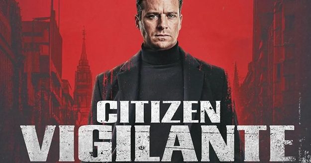 Citizen Vigilante (2026) analiză completă și detalii